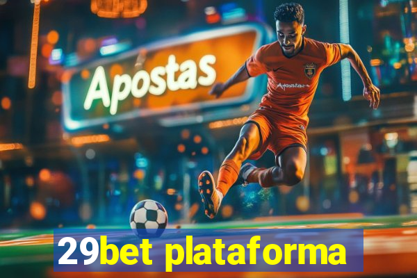 29bet plataforma